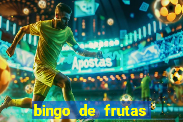 bingo de frutas para imprimir pdf